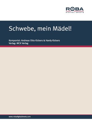 cover image of Schwebe, mein Mädel!